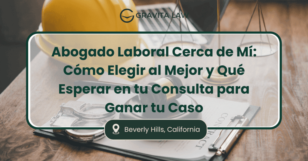 abogado laboral cerca de mí