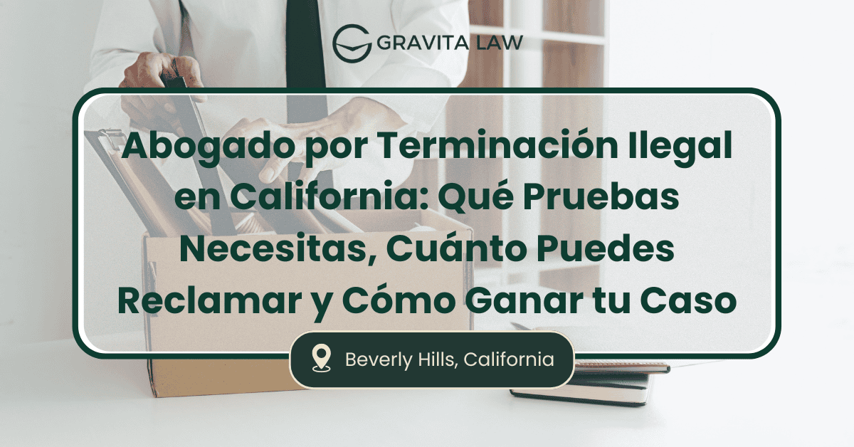 Inicio 14 abogado por terminación ilegal en California