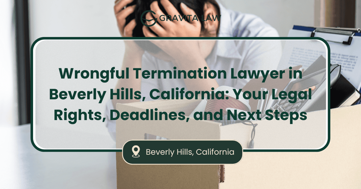 Blogs 10 wrongful termination lawyer beverly hills