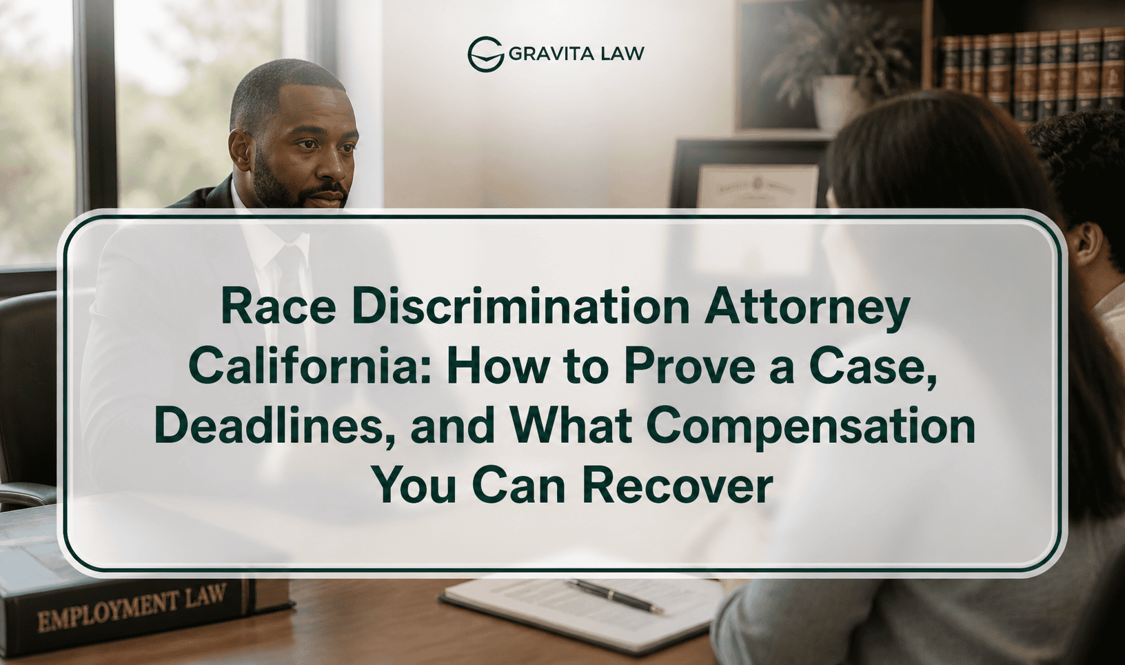 Blogs 23 race discrimination attorney california