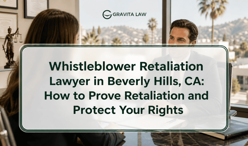 whistleblower retaliation lawyer beverly hills